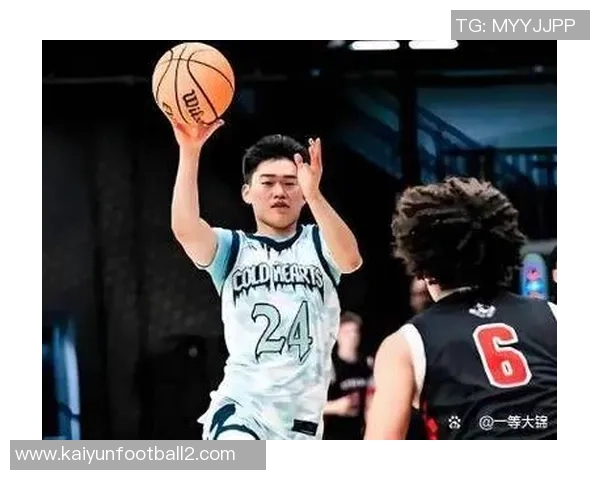 王俊杰连续第二场得分上双展现出色状态贡献10分3篮板1助攻